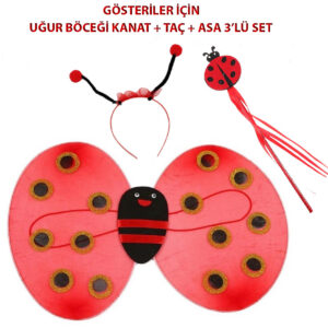Çocuk Gösteri İçin Uğur Böceği Kanat + Taç + Asa 3'lü Kostüm Seti (5286)