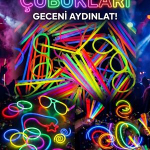 100 Adet Fosforlu Glow Stick Parti Seti | Bileklik, Kolye ve Eğlenceli Işık Çubukları